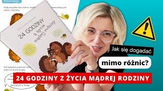 Jak się dogadać 24 godziny życia mądrej rodziny Recenzja KSIĄŻKI DLA DZIECI Aktywne Czytanie [upl. by Greggs]