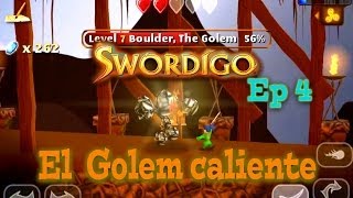 SWORDIGO ANDROID EP 4 quotEL GOLEM CALIENTEquot [upl. by Scheers]