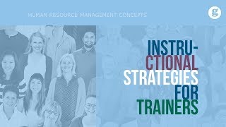 Instructional Strategies for Trainers [upl. by Pacifa]