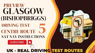 Bishopbriggs Driving Test Centre Route 5 Preview With Sat Nav Instructions  4K [upl. by Yenots]