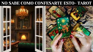 NO SABE COMO CONFESARTE ESTO💚 ESCUCHA LO QUE QUIERE DECIRTE  TAROT LECTURA DE CARTAS [upl. by Gerger]