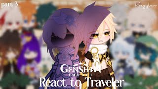 Genshin Impact React To Traveler ✧ part 3 ✧ Genshin Impact ✧ Credits on description ✧ by kreyyluvv [upl. by Esoryram]