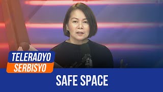 Safe Space  Teleradyo Serbisyo 24 August 2024 [upl. by Onit]