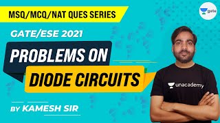 Diode Circuit Problems  1 MSQMCQNAT  GATEESE 2021 Exam  Kamesh Sir [upl. by Asssilem579]