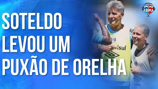 🔵⚫️ Grêmio Renato chamou Soteldo pra conversa  Comportamento é importante  Andar na linha [upl. by God477]