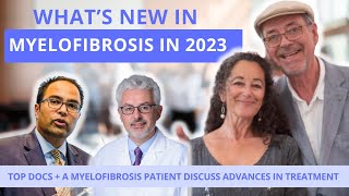 Exciting Advances in Myelofibrosis Treatments  What Patients NEED to know NOW  The Patient Story [upl. by Oelgnaed]