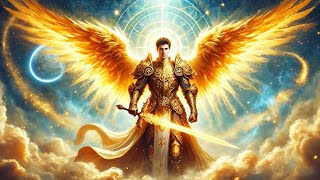 ARCHANGEL MICHAEL  LISTEN TO THIS  YOU WILL FEEL THE POWER OF ANGELS AND ARCHANGEL MANIFESTING [upl. by Retnyw]