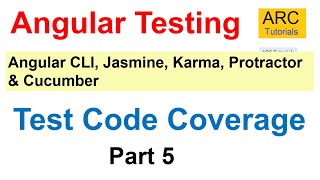 Angular Testing Tutorial 5  Test Code Coverage Report [upl. by Nonah152]