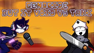 Genocide But it AC Void Vs Taki  FNF Cover  Round 2 of Death [upl. by Sasha485]