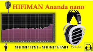 HIFIMAN ANANDA NANO  Review Recensione Sound Demo Sound Test Headphones [upl. by Etnomaj]