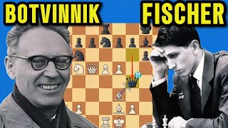 Mikhail Botvinnik vs Bobby Fischer 1962  Brilliant Moves [upl. by Oirifrop748]