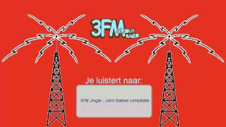 3FM Jingle  John Bakker compilatie [upl. by Sivartal492]