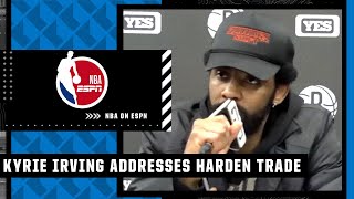 I want everyone to be at peace Kyrie Irving sends best wishes to James Harden in PHL  NBA on ESPN [upl. by Kowalski354]