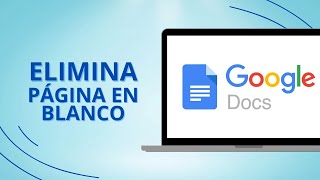 Cómo eliminar una página en blanco en Google Docs [upl. by Ylloh]