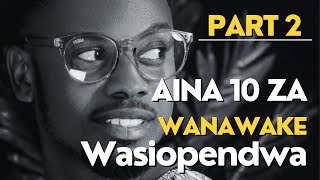 WANAWAKE WASIOPENDWA PART2 [upl. by Gabriele758]