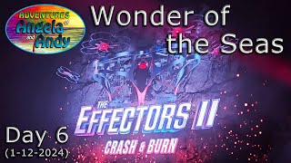 Wonder of the Seas Cruise  Day 6 Effectors II  Crash amp Burn [upl. by Aissat825]