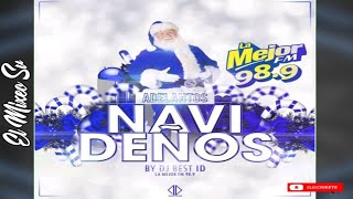 Adelanto Navideño Vol7 Dj Best ID La Mejor FM 989 [upl. by Adaurd]