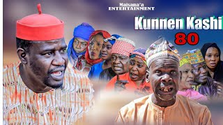 Kunnen Kashi Episode 80 Full Hausa Series [upl. by Witty]