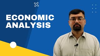 Economic Analysis [upl. by Lauren]