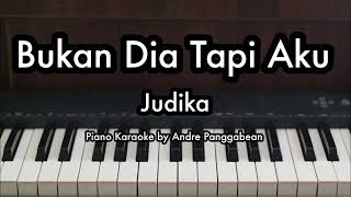 Bukan Dia Tapi Aku  Judika  Piano Karaoke by Andre Panggabean [upl. by Milly]