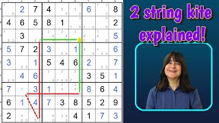 Sudoku 2String Kite Explained with EXAMPLES [upl. by Carmelle]