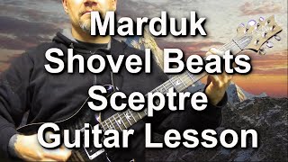 Marduk  Shovel Beats Sceptre Guitar Lesson [upl. by Odama]