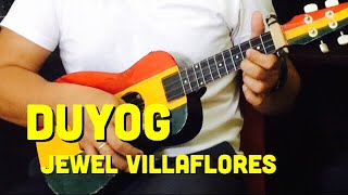 Duyog Jewel Villaflores  Ukulele Tutorial [upl. by Attesoj]