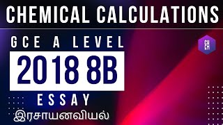 2018 8B Chemistry discussion Chemical Calculation  Inorganic Essay [upl. by Carlstrom]