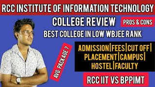 RCC Institute of Information Technology Review  Best college in low wbjee rank  RCC IIT Kolkata [upl. by Umberto]