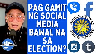 PAG GAMIT NG SOCIAL MEDIA BAWAL NA SA ELECTION [upl. by Trever]