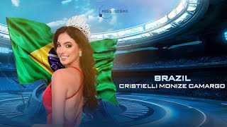 CRISTIELLI MONIZE CAMARGO  INTRODUCTION VIDEO  MISS COSMO BRAZIL 2024 [upl. by Melly46]