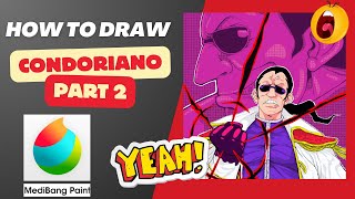 Drawing Condoriano from onepiece part 2  medibangtutorial [upl. by Lurline954]