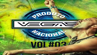 Produto Nacional VOL3 Live mix by Vegas [upl. by Aiuqal523]