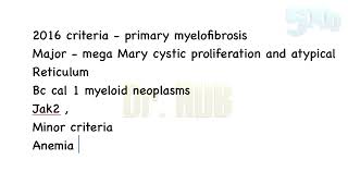 Primary myelofibrosis  2016 criteria [upl. by Emera]