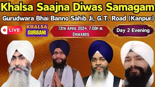 Live 🔴 Khalsa Sajna Diwas Samagam [upl. by Inna935]