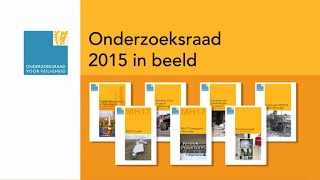 Onderzoeksraad  2015 in beeld [upl. by Eicam335]