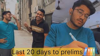 20 days to prelims  Lets change time table  Anirudh Dhondiyal  vlog upsc upscaspirant [upl. by Anawd]