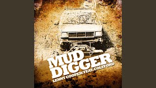 Mud Digger Remix [upl. by Borchers]