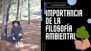 Filosofía ambiental y la Ecología profunda Arne Næss [upl. by Yblok]