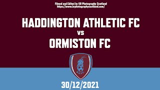 Haddington Athletic FC 5  0 Ormiston FC EXTENDED HIGHLIGHTS 30122021 [upl. by Ettenirt]