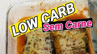 LOW CARBPARA NÃO SENTIR VONTADE DE COMER ARROZ E FEIJÃOSEM CARNES [upl. by Aserahs500]