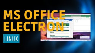 MS Office Electron para Linux [upl. by Sinoda]