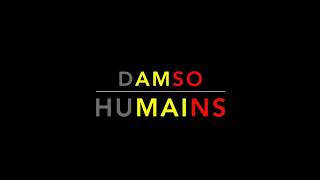 Damso humains lyrics [upl. by Jaymee918]