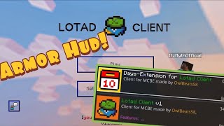 The New Minecraft Bedrock Edition Client Lotad Client Armor HUD Godly UI and Days Extention [upl. by Hedley225]