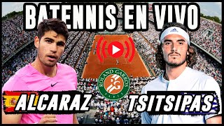 Carlos Alcaraz vs Stefanos Tsitsipas  Roland Garros 2023  EN VIVO [upl. by Sharia885]