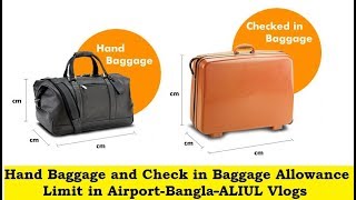 Hand Baggage and Check in Baggage Allowance Limit in Airport Bangla ALIUL Vlogs [upl. by Lenaj489]