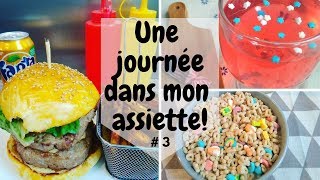 Une journée dans mon assiette ▪️ S01E03 ▪️ 3  🍔Spéciale USA🍔 [upl. by Neelie]