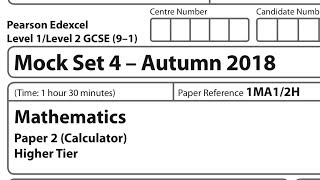 EDEXCEL GCSE MATHS Mock Set 4 91 2018 Paper 2 Higher Calculator exam full walkthrough [upl. by Romulus]