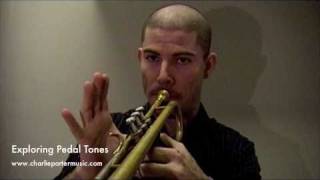 Exploring Pedal Tones Pedal C to Double C Trumpet Tips amp Tricks with Charlie Porter [upl. by Bolten]