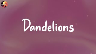 Ruth B  Dandelions Lyrics  James Arthur Christina Perri Mix Lyrics [upl. by Melisandra]